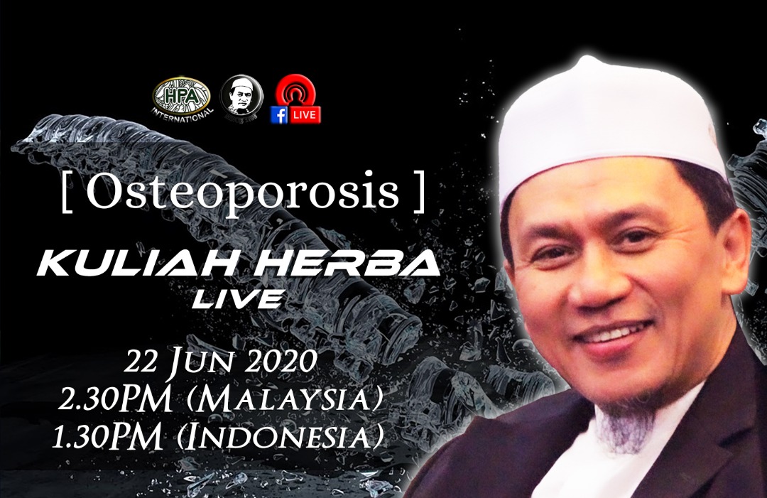 Kuliah Herba Pak Haji - 22 Juni 2020 - Osteoporosis