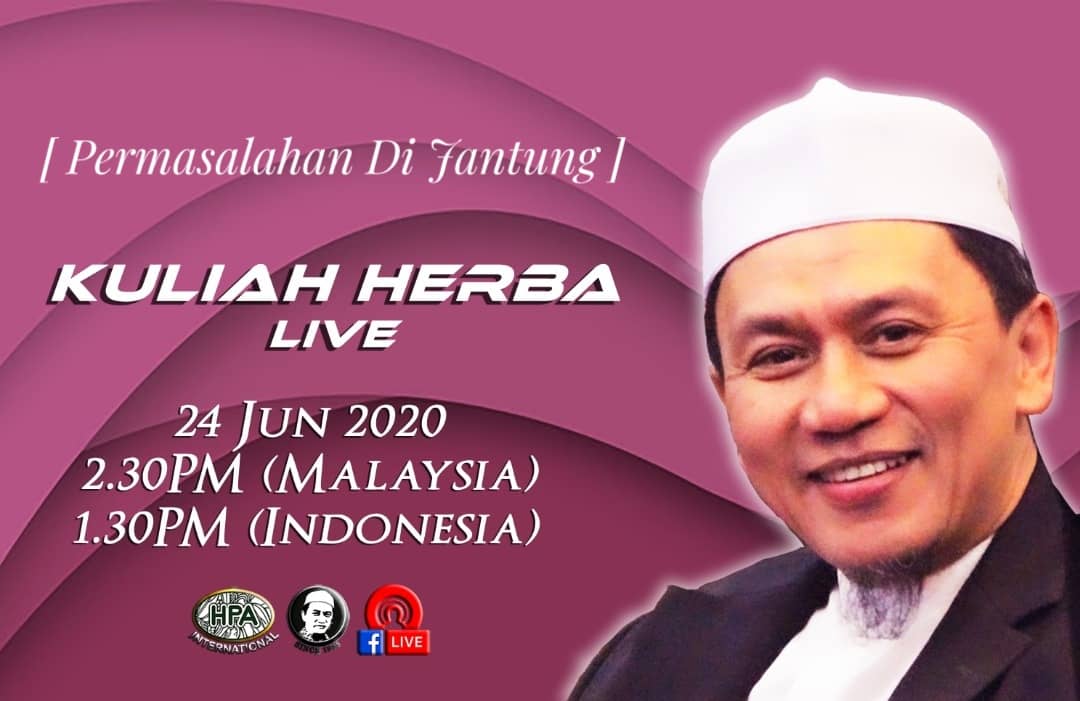 Kuliah Herba Pak Haji - 24 Juni 2020 - Permasalahn di Jantung