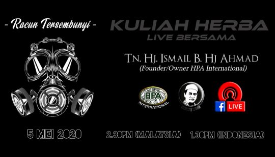 Kuliah Herba FB Live 5 Mei 2020 – Racun-racun di sekitar kita