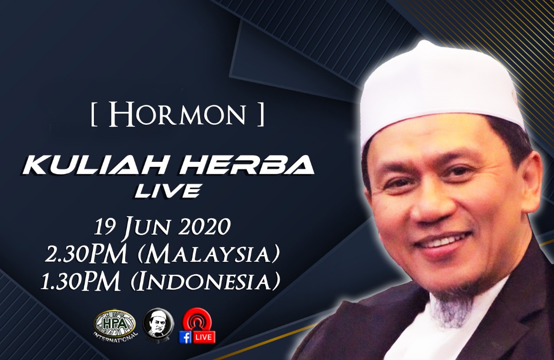 Kuliah Herba Pak Haji – 19 Juni 2020 – Hormon