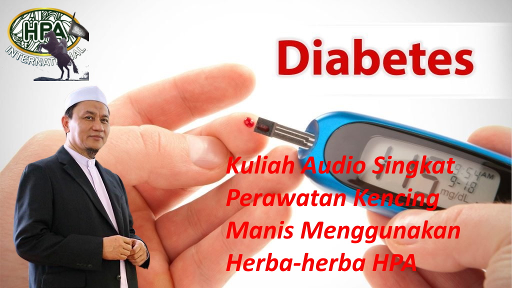 Kuliah Audio Pak Haji tentang Perawatan Kencing Manis