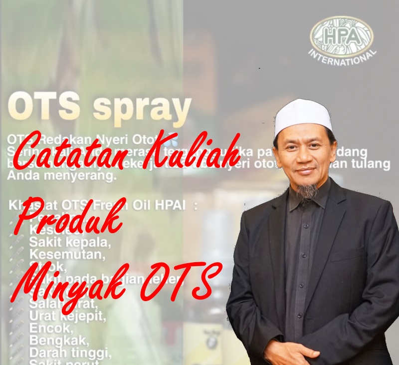 Catatan Kuliah tentang Minyak OTS