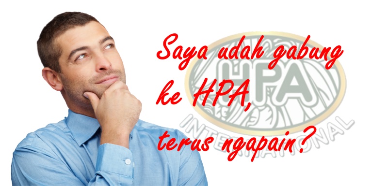 Udah Gabung HPA, Terus Ngapain?